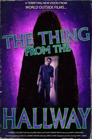 The Thing From The Hallway's poster