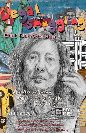 Legal Smuggling with Christine Choy's poster
