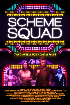 Scheme Squad's poster