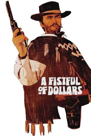 A Fistful of Dollars's poster