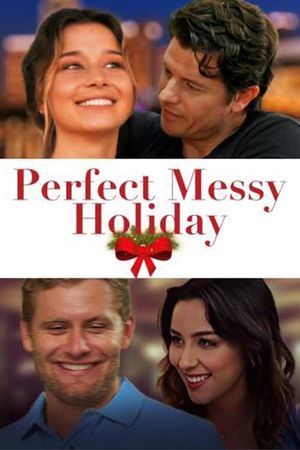 Perfect Messy Holiday's poster