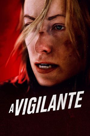 A Vigilante's poster