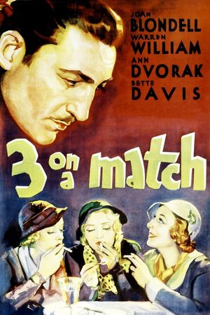 Three on a Match's poster
