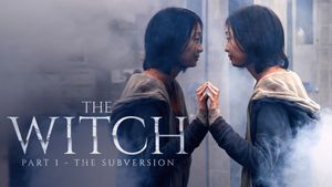 The Witch: Part 1 - The Subversion's poster