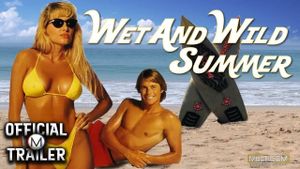 Wet and Wild Summer!'s poster