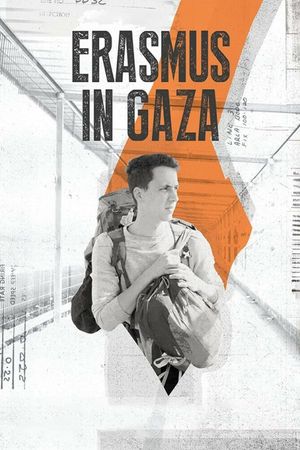 Erasmus in Gaza's poster