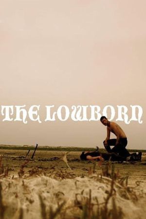 The Lowborn's poster