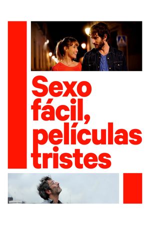 Sexo fácil, películas tristes's poster