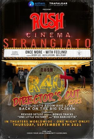 Rush: Cinema Strangiato - R40+ Director's Cut's poster