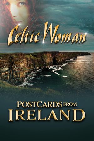 Celtic Woman: Postcards from Ireland's poster