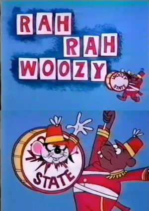 Rah Rah Woozy - Pilot's poster