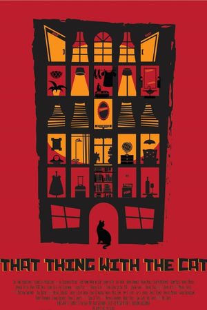 That Thing with the Cat's poster