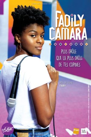 Fadily Camara: La plus drôle de tes copines's poster