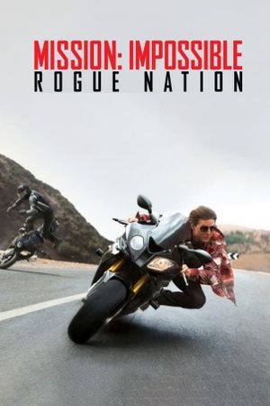 Mission: Impossible - Rogue Nation's poster