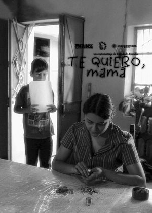 Te Quiero, Mamá's poster