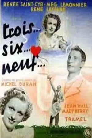 Trois... six... neuf's poster