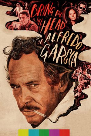 Bring Me the Head of Alfredo Garcia's poster