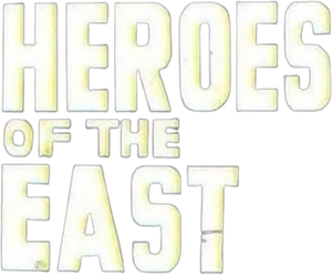 Heroes of the East's poster