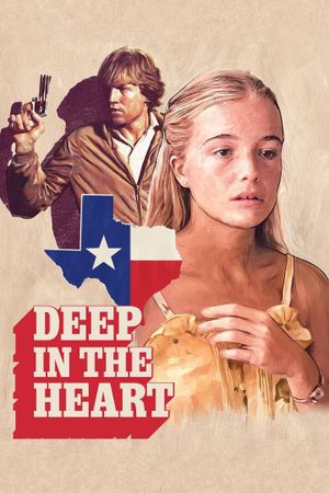 Deep in the Heart's poster