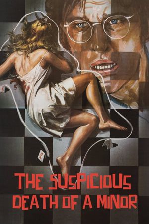 The Suspicious Death of a Minor's poster