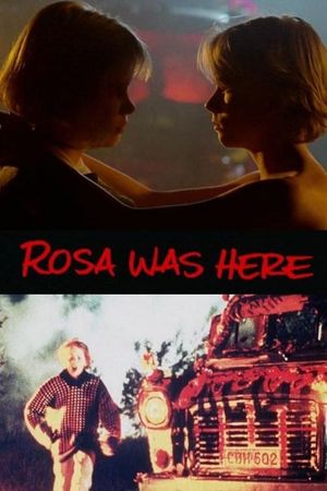 Rosa Was Here's poster