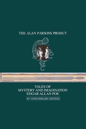 The Alan Parsons Project - Tales of Mystery and Imagination Edgar Allan Poe's poster