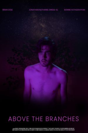 Above the Branches's poster