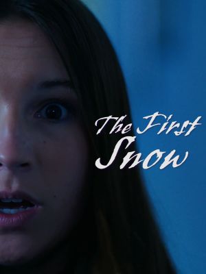 The First Snow's poster