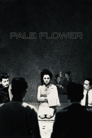 Pale Flower's poster