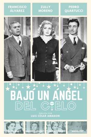 An Angel Came Down from Heaven's poster