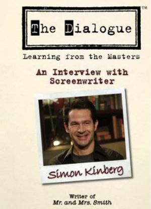 The Dialogue: An Interview with Screenwriter Simon Kinberg's poster image
