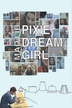 Mad Lib Pixie Dream Girl's poster