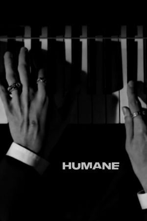 Humane's poster
