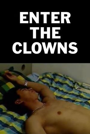 Enter the Clowns's poster