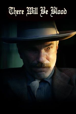 There Will Be Blood's poster