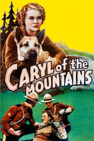 Caryl of the Mountains's poster