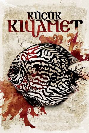 Küçük Kiyamet's poster