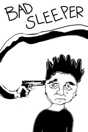 Bad Sleeper's poster