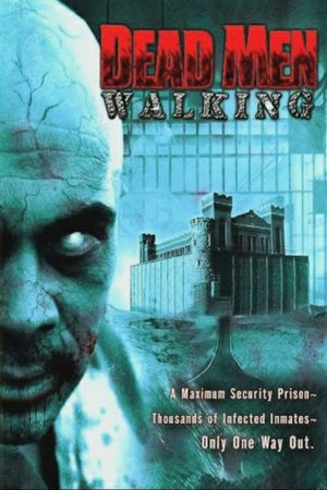 Dead Men Walking's poster