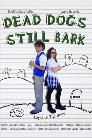 Dead Dogs Still Bark's poster