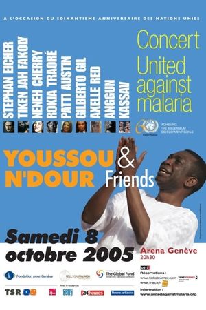 Youssou N'Dour & Friends: United against Malaria's poster