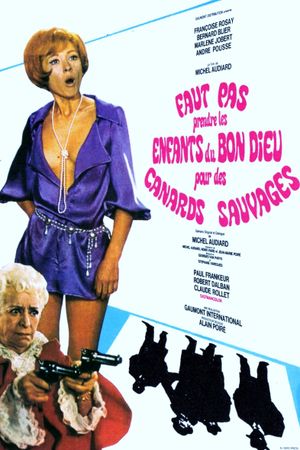 Don't Take God's Children for Wild Geese's poster