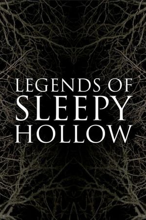 Legends of Sleepy Hollow's poster image