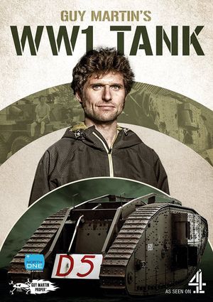 Guy Martin's World War 1 Tank's poster