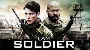 I Am Soldier's poster