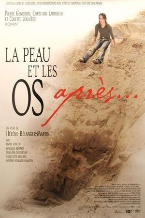 La peau et les os, après...'s poster