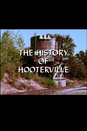 The History of Hooterville's poster