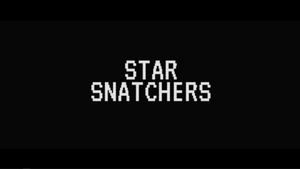 Star Snatchers's poster