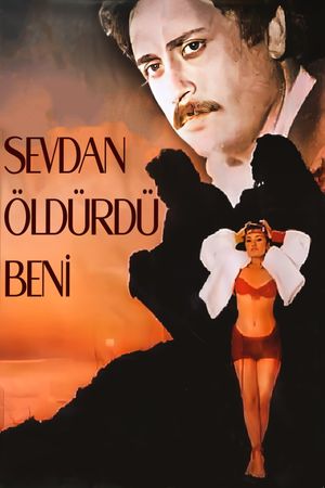 Sevdan Öldürdü Beni's poster