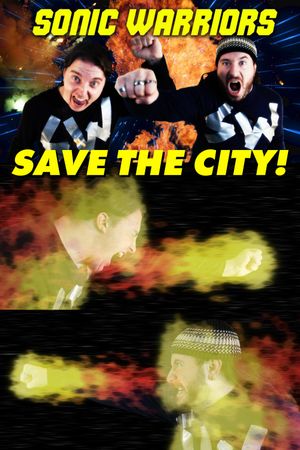 Sonic Warriors Save the City!'s poster